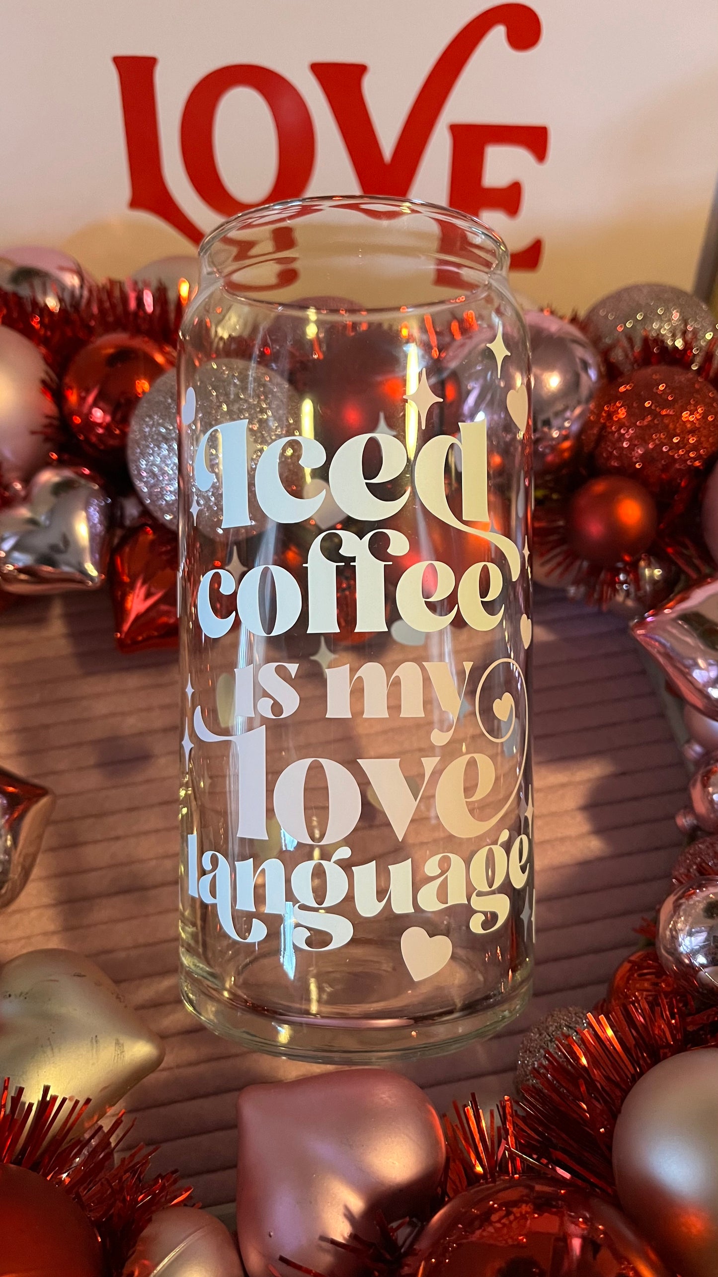 Iced coffee love language glass