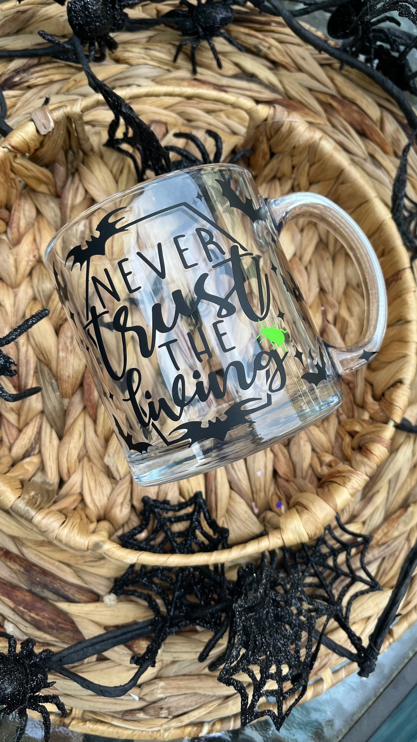 Never trust the living glass mug