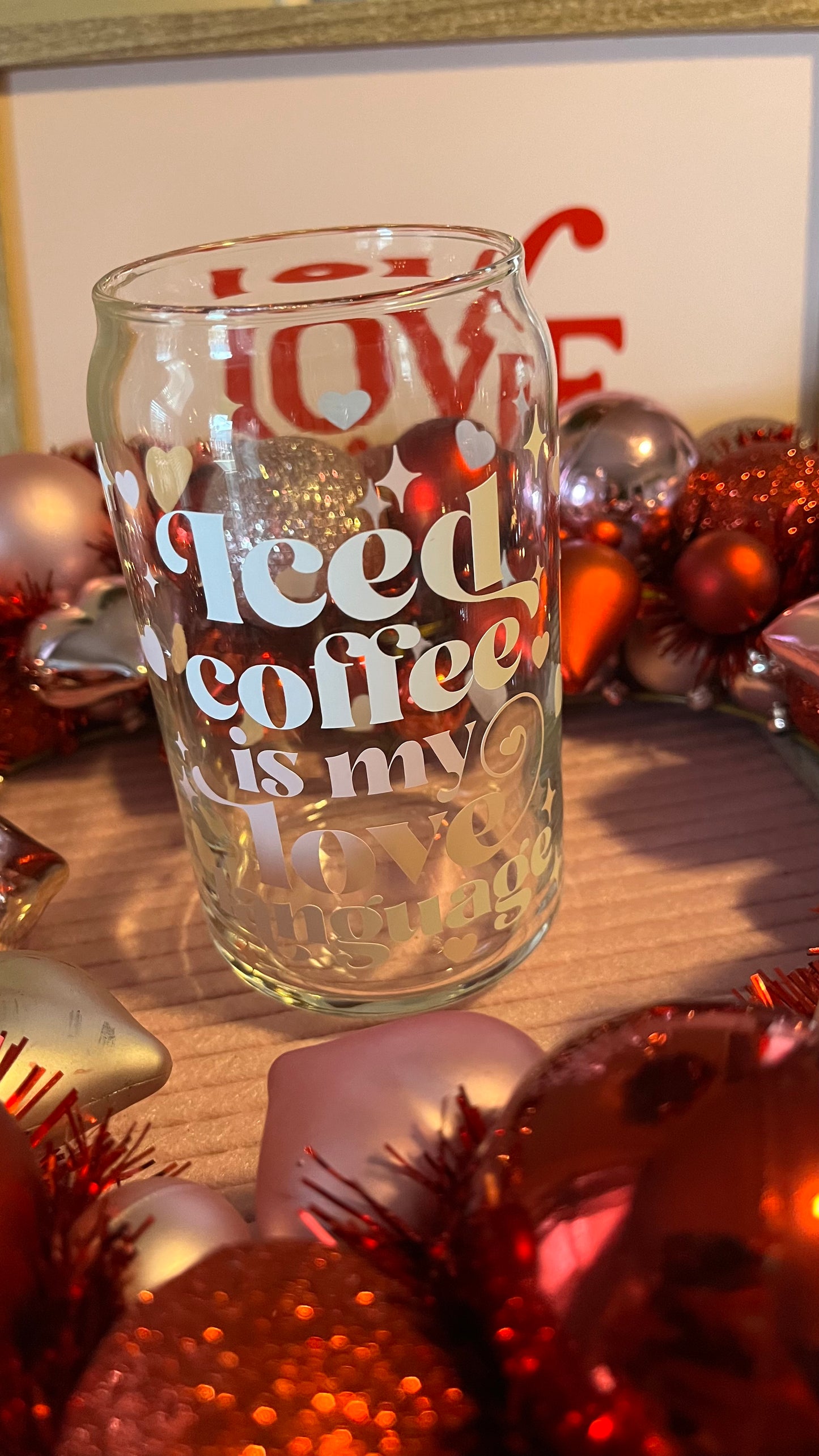 Iced coffee love language glass